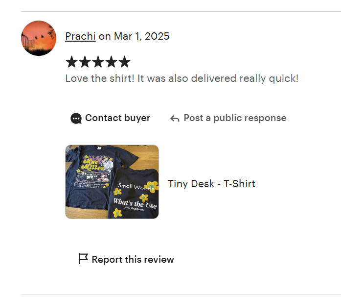 "Love the shirt! It was also delivered really quick!"