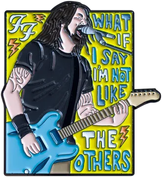 Dave Grohl Foo Fighters enamel pin