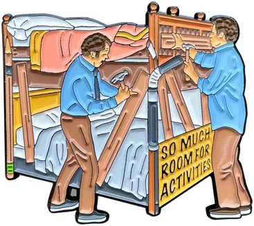 Step Brothers So Much Room for Activities enamel pin